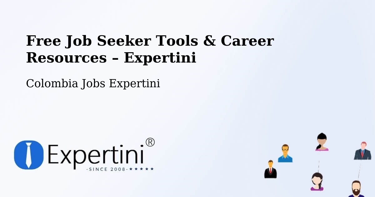 Free Job Seeker Tools & Career Resources – Tipacoque - Tipacoque, Colombia Jobs Expertini
