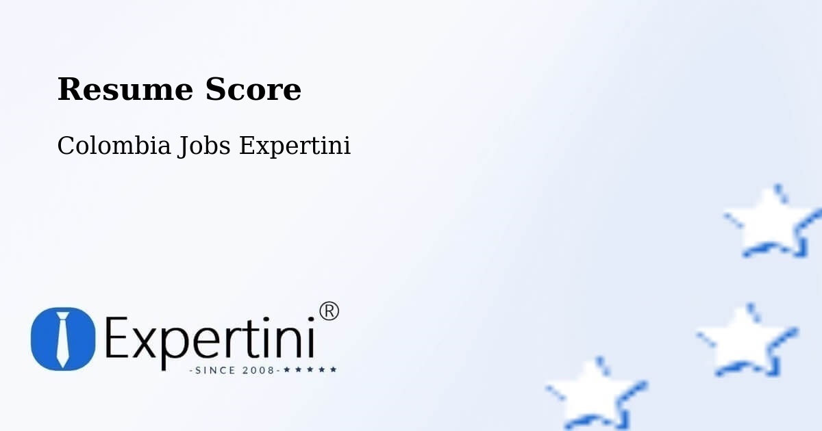 Resume Score & Job Description Match Tool – Tipacoque - Colombia Jobs Expertini
